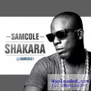 Samcole - Shakara